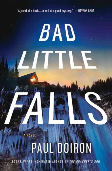 Bad Little Falls / Paul Doiron. 