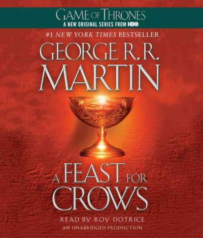 A feast for crows : book 4 : [sound recording].