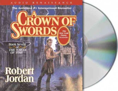 A crown of swords [sound recording] / by Robert Jordan.