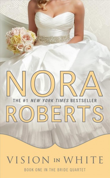 Vision in white / Nora Roberts.