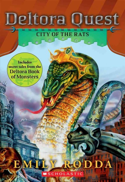 City of the rats (Book #3) / Emily Rodda ; [graphics by Kate Rowe]