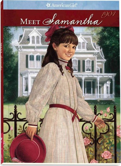 Meet Samantha, an American girl (Book #1) / by Susan S. Adler ; illustrations by Nancy Niles ; vignettes, Renée Graef.