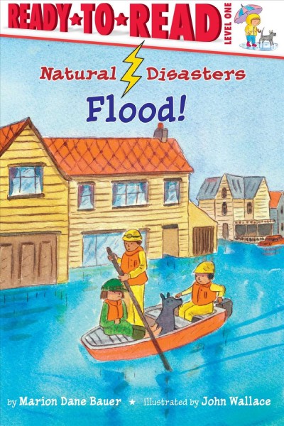 Flood! / illustrated by John Wallace.