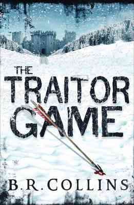 The traitor game [Paperback] / B.R. Collins.