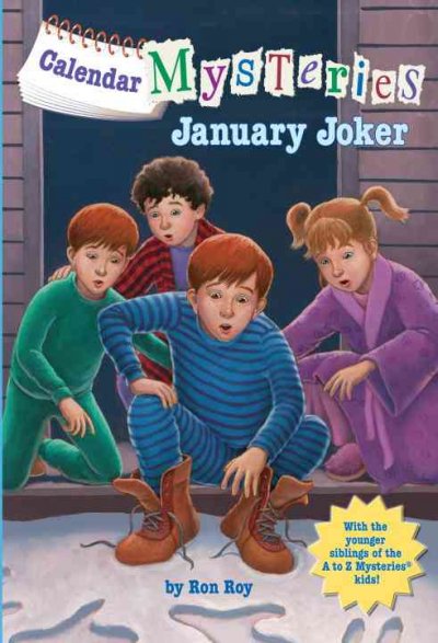 January joker / by Ron Roy ; illustrated by John Steven Gurney.