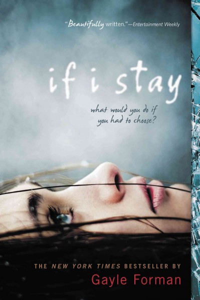 If I stay [Paperback] : a novel / by Gayle Forman.
