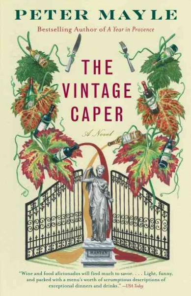 The vintage caper [Paperback] / Peter Mayle.