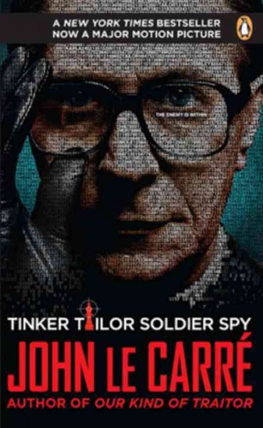 Tinker tailor soldier spy [Paperback] / John le Carré.
