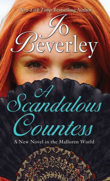 A scandalous countess / by Jo Beverley.