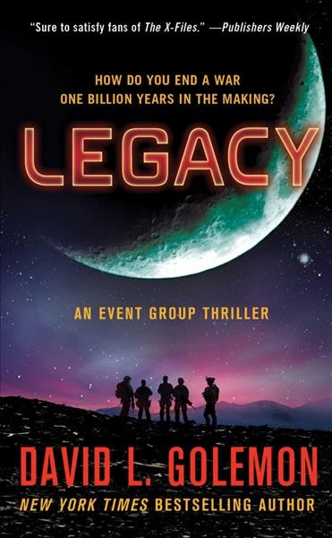 Legacy / David L. Golemon.