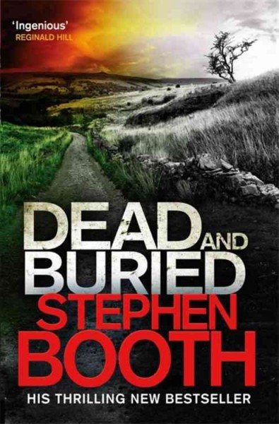Dead and buried / Stephen Booth.