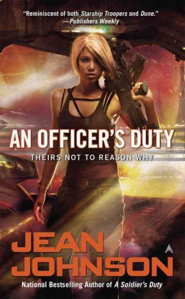 An officer's duty : theirs not to reason why / Jean Johnson.