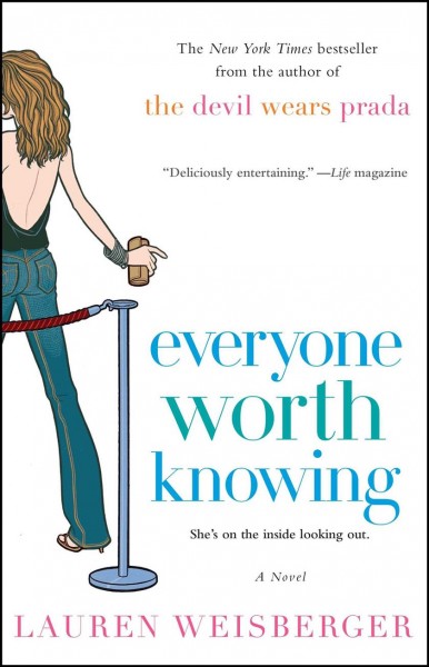 Everyone worth knowing :  Softcover{SC} a novel
