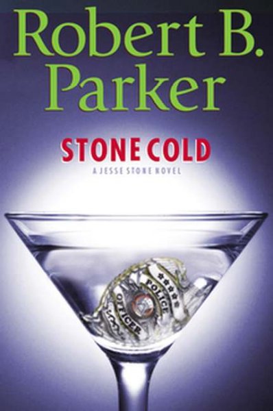 Stone cold  Robert B. Parker. Hardcover Book