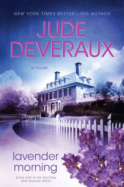 Lavender morning #1 :  Hardcover Book{BK} a novel