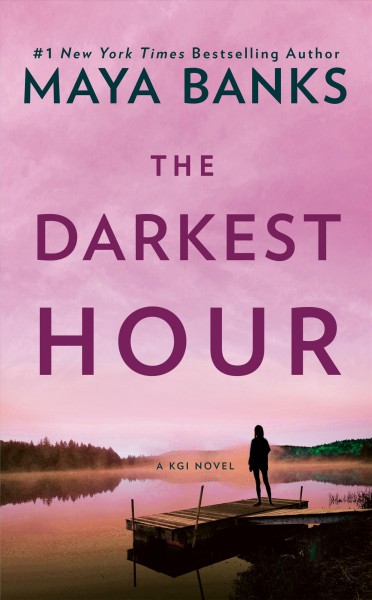 The Darkest Hour: A KGI Novel Paperback{PBK}