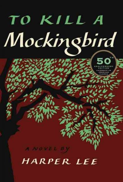 To Kill a Mockingbird: 50th Anniversary Edition Book{BK}