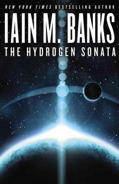 The hydrogen sonata / Iain M. Banks.