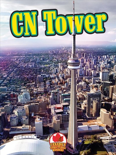 CN Tower / Simon Rose.