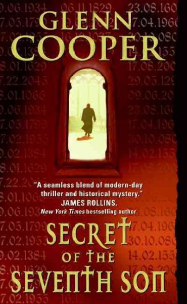 Secret of the seventh son / Glenn Cooper.