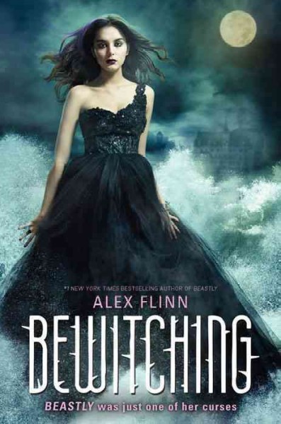 Bewitching [electronic resource] : the Kendra chronicles / by Alex Flinn.