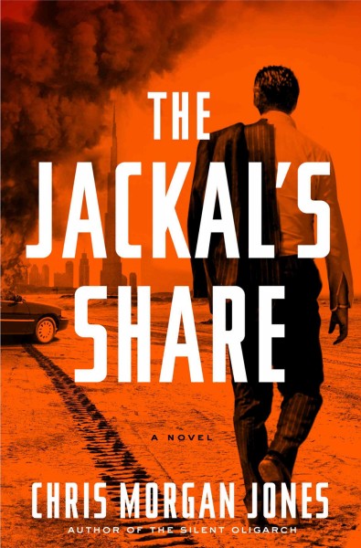 The jackal's share / Chris Morgan Jones.