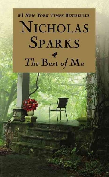 The best of me / Nicholas Sparks.