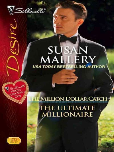 The ultimate millionaire [electronic resource] / Susan Mallery.