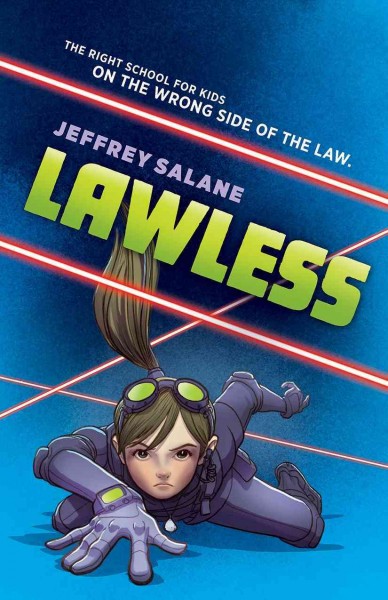 Lawless / Jeffrey Salane.