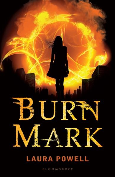Burn mark / Laura Powell.