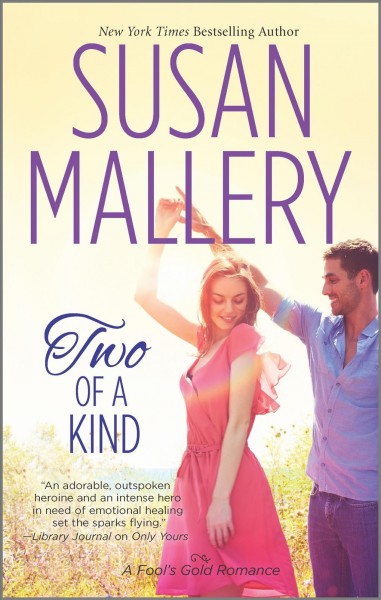Two of a kind / Susan Mallery.