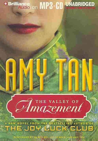 The valley of amazement [sound recording]  Amy Tan.
