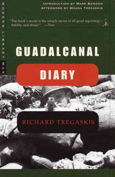 Guadalcanal diary / Richard Tregaskis.