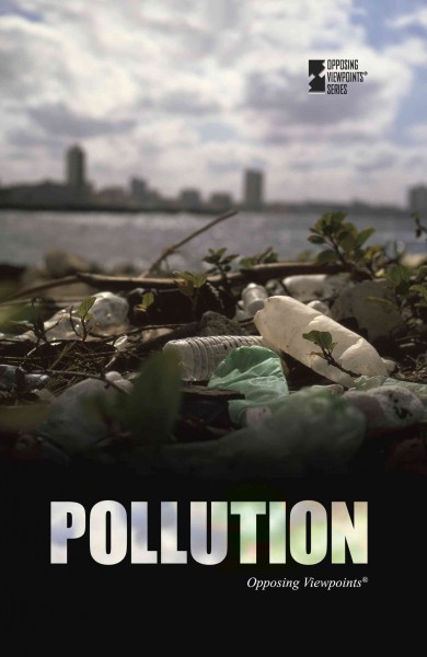 Pollution / Louise I. Gerdes, book editor.