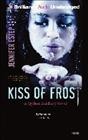Kiss of Frost [electronic resource] / Jennifer Estep.