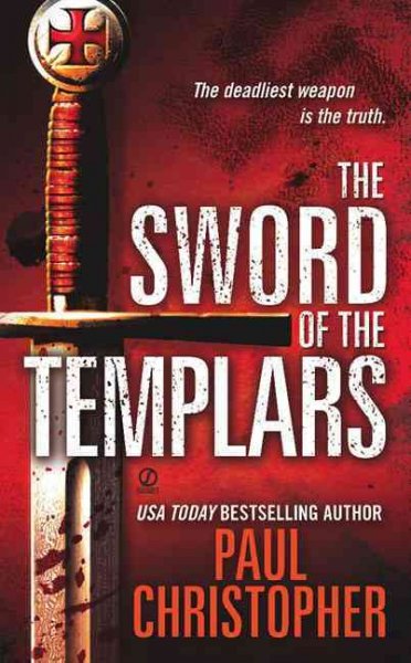 The sword of the Templars / Paul Christopher.