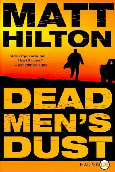 Dead men's dust / Matt Hilton.