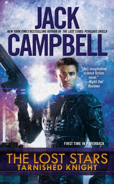 Tarnished knight / Jack Campbell.