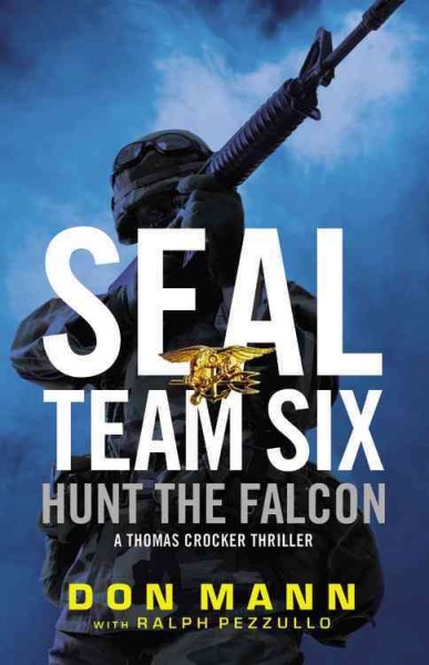 Hunt the falcon / Don Mann with Ralph Pezzullo.