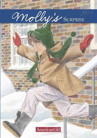 An American Girl:  #3  Molly's surprise / by Valerie Tripp ; illustrations, Nick Backes ; vignettes, Keith Skeen, Renée Graef.