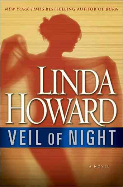 Veil of night [large print] / Linda Howard.