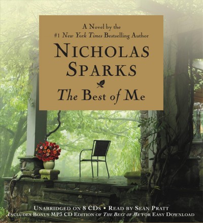 The best of me [audio] [sound recording] / Nicholas Sparks.