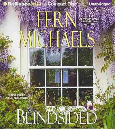 Blindsided [sound recording] / Fern Michaels.