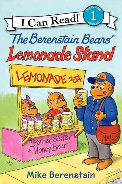 The Berenstain Bears' lemonade stand / Mike Berenstain.