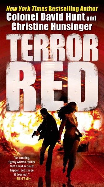 Terror red / Colonel David Hunt and Christine Hunsinger.