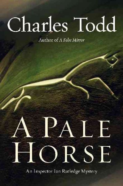Pale Horse :, A An Inspector Ian Rutledge mystery /