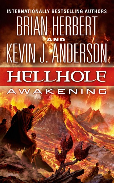 Hellhole awakening / Brian Herbert and Kevin J. Anderson.