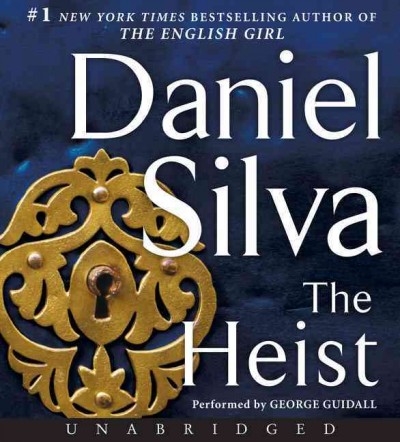 The heist [sound recording] / Daniel Silva.
