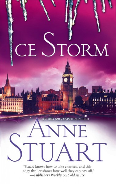 Ice storm / Anne Stuart.