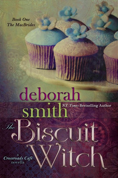The biscuit witch  [large print] :  a Crossroads Cafe novella /  by Deborah Smith.